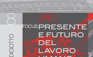 Via Borgogna 3, n. 8 Presente e futuro lavoro umano